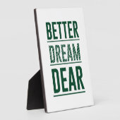 Music Better Dream Sehr geehrte Fotoplatte (Seite)