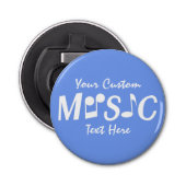 MUSIC Custom Text & Color Flaschenöffner (Vorderseite)
