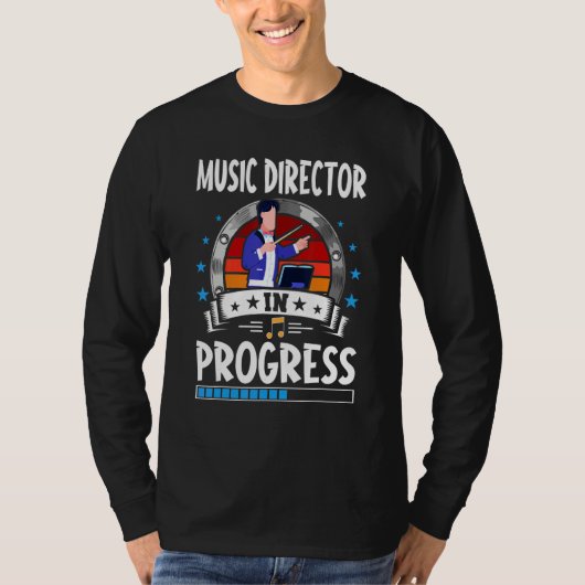 Music Director In Progress Trainee Student T-Shirt (Vorderseite)