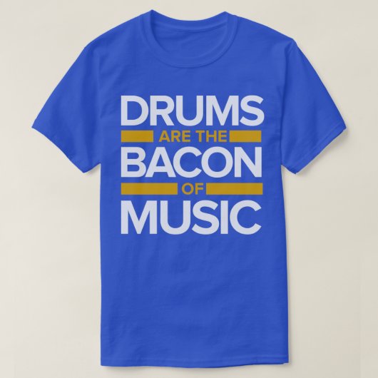 Music drums Bacon T-Shirt (Design vorne)