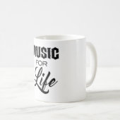 Music for Life Coffee Tasse (VorderseiteRechts)