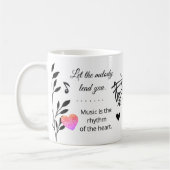 Music & Heart – Inspirational Musical Quote Mug Kaffeetasse (Links)