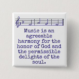 Music Is An Agreeable Harmony - Music Quote  Button