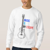 Music Is My Escape Sweatshirt (Vorderseite)