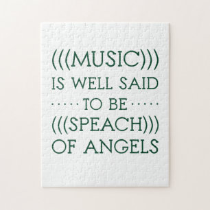 Music Is Well Said To Be Of Angels Puzzle