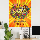 MUSIC ist die stärkste Form der Magie Poster (Heimbüro)