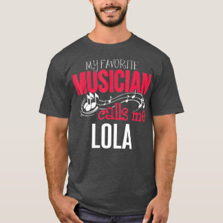 Music Lola Design Meine Lieblingsmusikanrufe T-Shirt