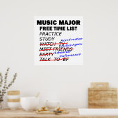 Music Major Free Time - Girl Poster (Küche)