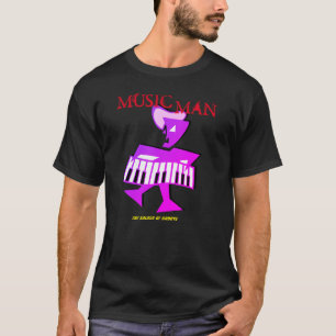 Music Man T - Shirt