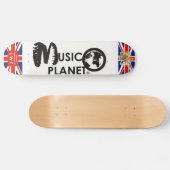 MUSIC PLANET UK Skateboard (Horizontal)