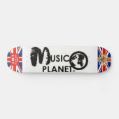 MUSIC PLANET UK Skateboard (Horizontal)