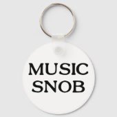 Music Snob Schlüsselanhänger (Vorderseite)