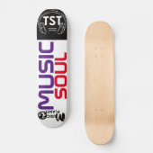 MUSIC-SOUL / TST-Skateboard Skateboard (Vorderseite)