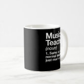 Music Teacher Definition Funny Back To School Firs Kaffeetasse (VorderseiteRechts)