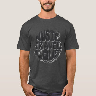 Music Travel Liebe T - Shirt