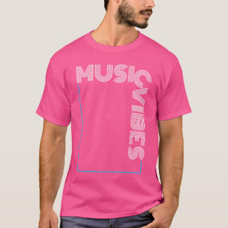 Music Vibes Freund T-Shirt