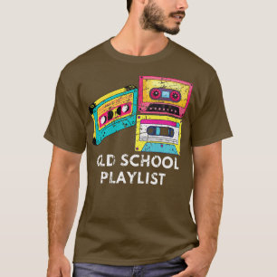 Music Vintag Old School Playlist 80er 90er Cassett T-Shirt