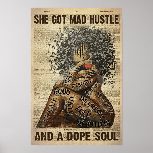 Music &Wine Lover Sie Got Mad Hustle & A Dope Soul Poster (Vorne)