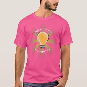 Musical 'Das Buch Mormon' - Schalte es aus T-Shirt