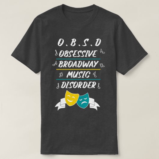 Musical Lover Theater Nerd Geschenk T-Shirt (Design vorne)