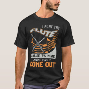 Musical Marching Member Zitat Musiker Flutist T-Shirt