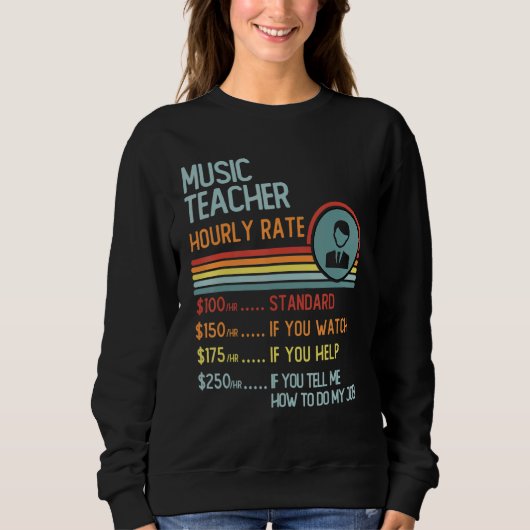 Musician Hourly Rate  Retro Job Title Sweatshirt (Vorderseite)