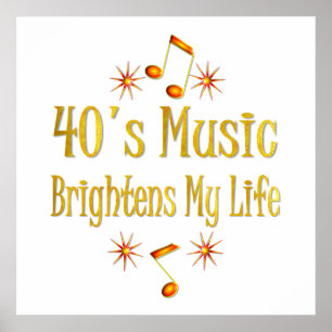 Musik 40s erhellt mein Leben Poster