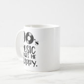 Musik 90s macht mich glückliche Nostalgie Kaffeetasse (Vorderseite Links)