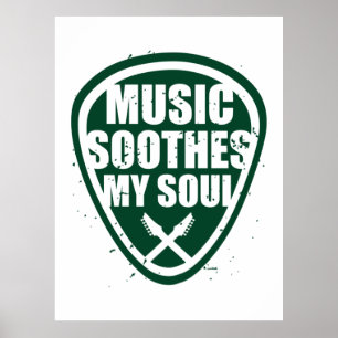 Musik beruhigt mein Soul Poster