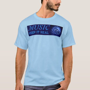 MUSIK - Bleib Echt  T-Shirt