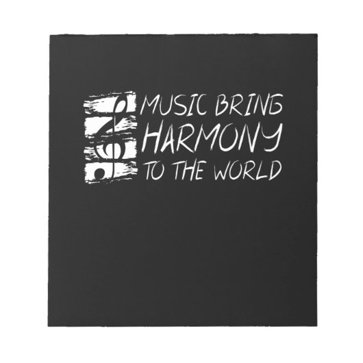 Musik bringt Harmonie in die Welt Notizblock (Vorderseite)
