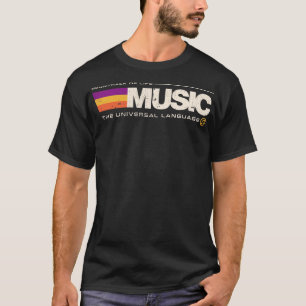 Musik Die Universelle Sprache T-Shirt