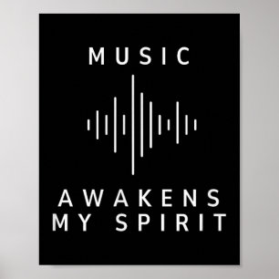 Musik erweckt meinen Geist Inspirierend Musik Love Poster