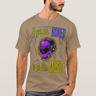 MUSIK FREAK, WENN SIE GEHÖRT ZU DER MUSIK T-Shirt