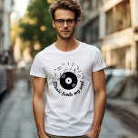 Musik Füttre mein Soul Vinyl Album T-Shirt<br><div class="desc">Dieser T - Shirt ist perfekt für einen Musikfreund. Dieser schwarz-weiße T - Shirt verfügt über ein Vinyl-Album mit Musiknoten und den Worten "Musik füttre mein Soul".</div>