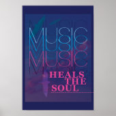 Musik heilt das Soul, inspirierendes Poster (Vorne)