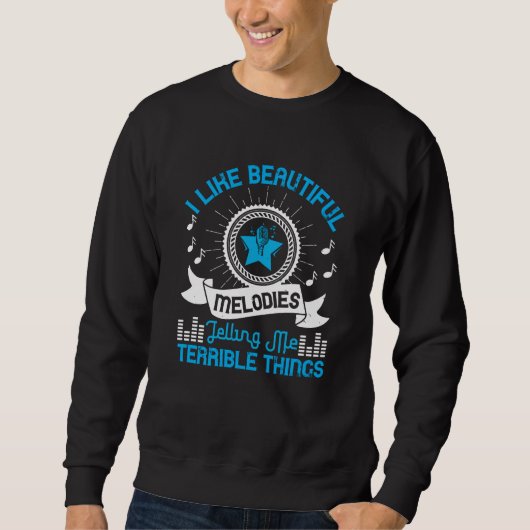 Musik - ich mag schöne Melodien Sweatshirt (Vorderseite)