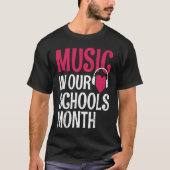 Musik in unserem Schulmonat-März-Instrument T-Shirt (Vorderseite)