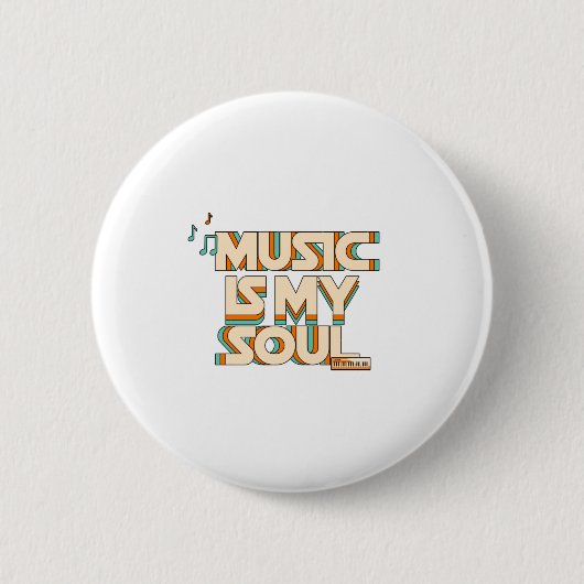 Musik Is My Soul Button (Vorderseite)