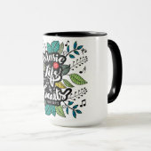 Musik ist das Leben, deshalb haben unsere Herzen B Tasse (VorderseiteRechts)