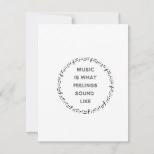 Musik ist das, was Gefühle hören wie auf einem Feiertagskarte