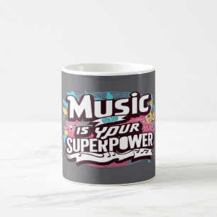 Musik ist deine Superkraft Kaffeetasse