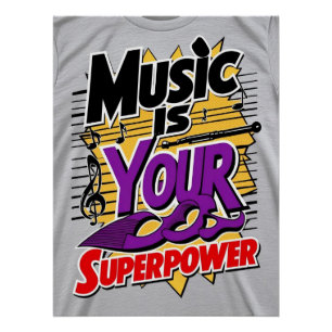 Musik ist deine Superkraft Poster
