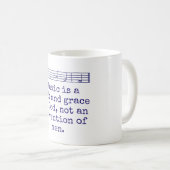 Musik ist ein Geschenk und eine Gnade - Musikangeb Kaffeetasse (VorderseiteRechts)