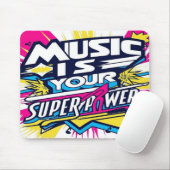 Musik ist Ihre Superpower-Option 2 Mousepad (Mit Mouse)