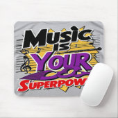 Musik ist Ihre Superpower Option 3 Mousepad (Mit Mouse)