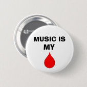 Musik ist mein Blut Button (Vorne & Hinten)