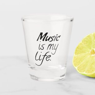 Musik ist mein Leben Schnapsglas