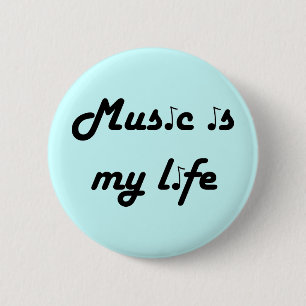Musik ist mein Lebensstift Button