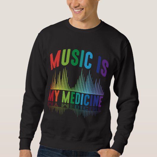 Musik ist mein Medizin-DJ-Musiker Sweatshirt (Vorderseite)